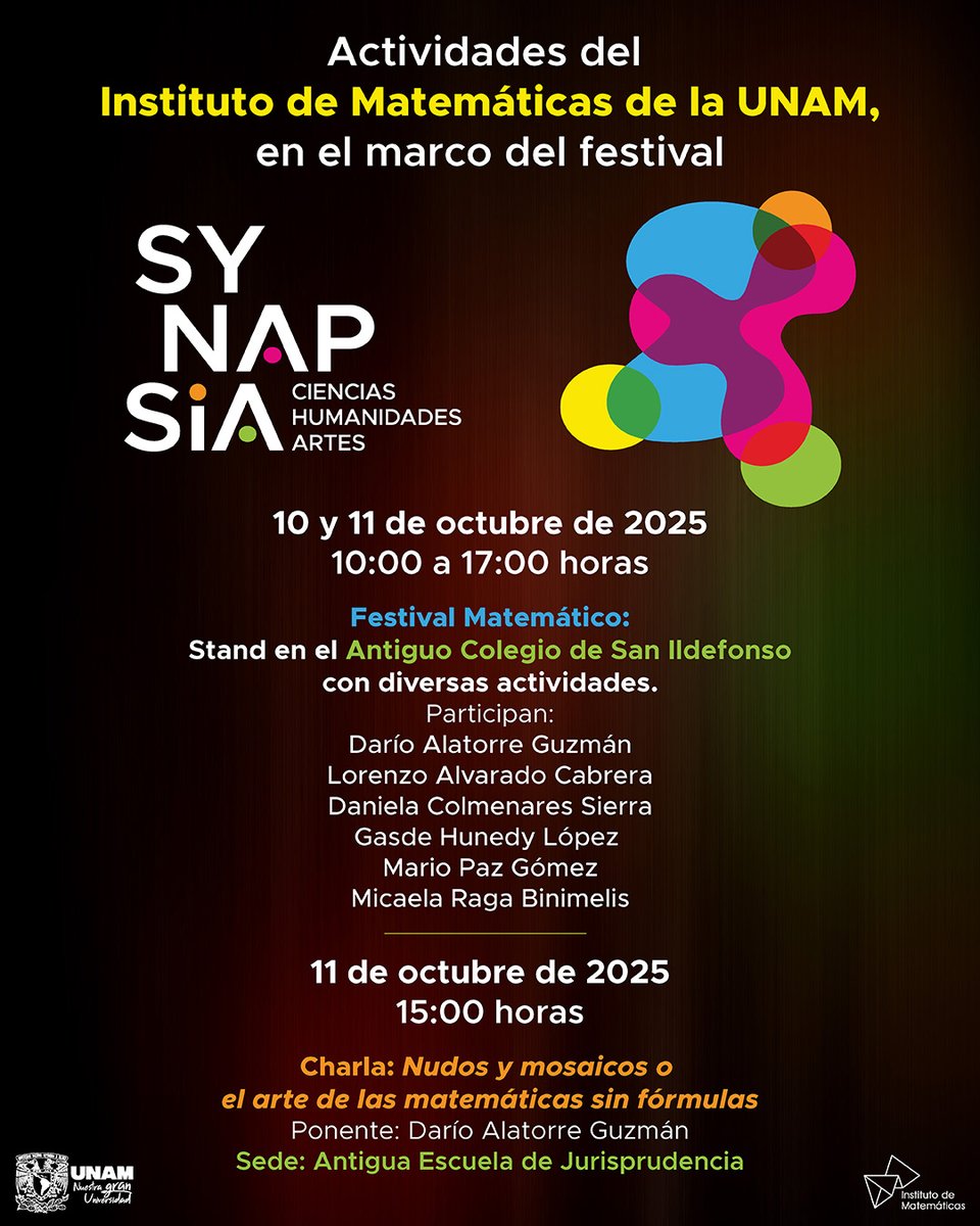 imate_unam's tweet photo. 🥳¡No te pierdas HOY el Festival SYNAPSIA con varias actividades gratuitas para todo público!

📅 Vie 10 oct 2025 
⏰ 10-17 h
⭐ @FestMatematico
 
📌 Antiguo Colegio de San Ildefonso, Antiguo Barrio Universitario, centro #CDMX https://t.co/J2XTf5TyBq