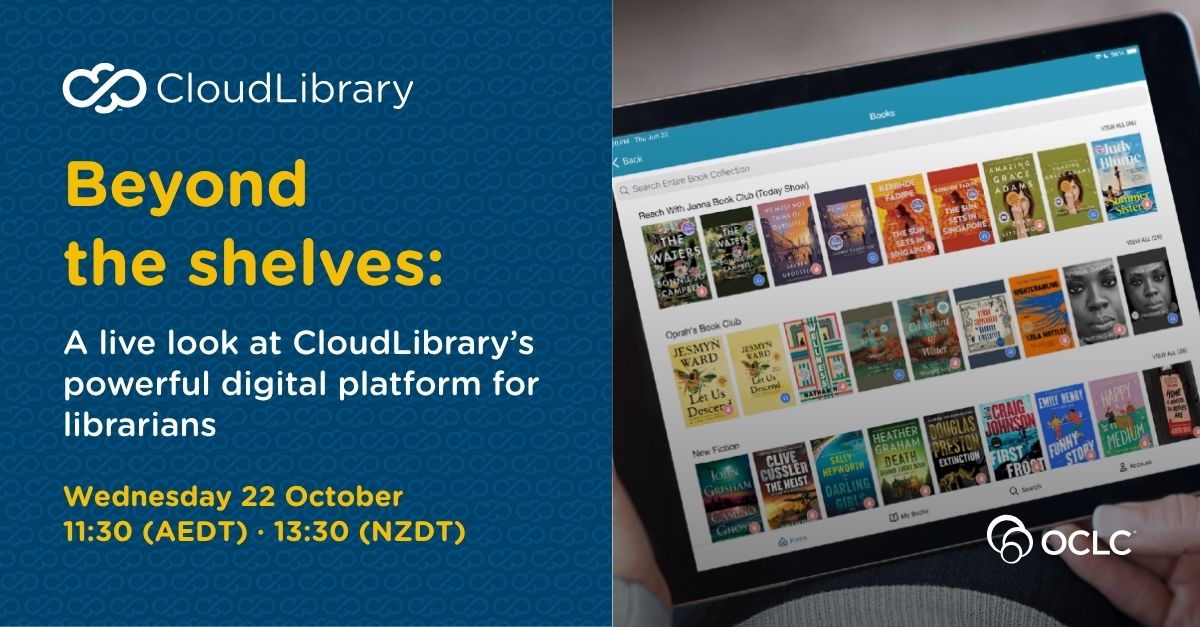 OCLC_ANZ's tweet image. Public librarians! See #CloudLibraryApp in action
Streamlined ebook/audiobook lending
Smart collection tools
A library-first platform
30 mins to transform your digital collection
Wed 22 Oct 11:30 AEDT | 13:30 NZDT. Register oc.lc/3KGWQkR}
