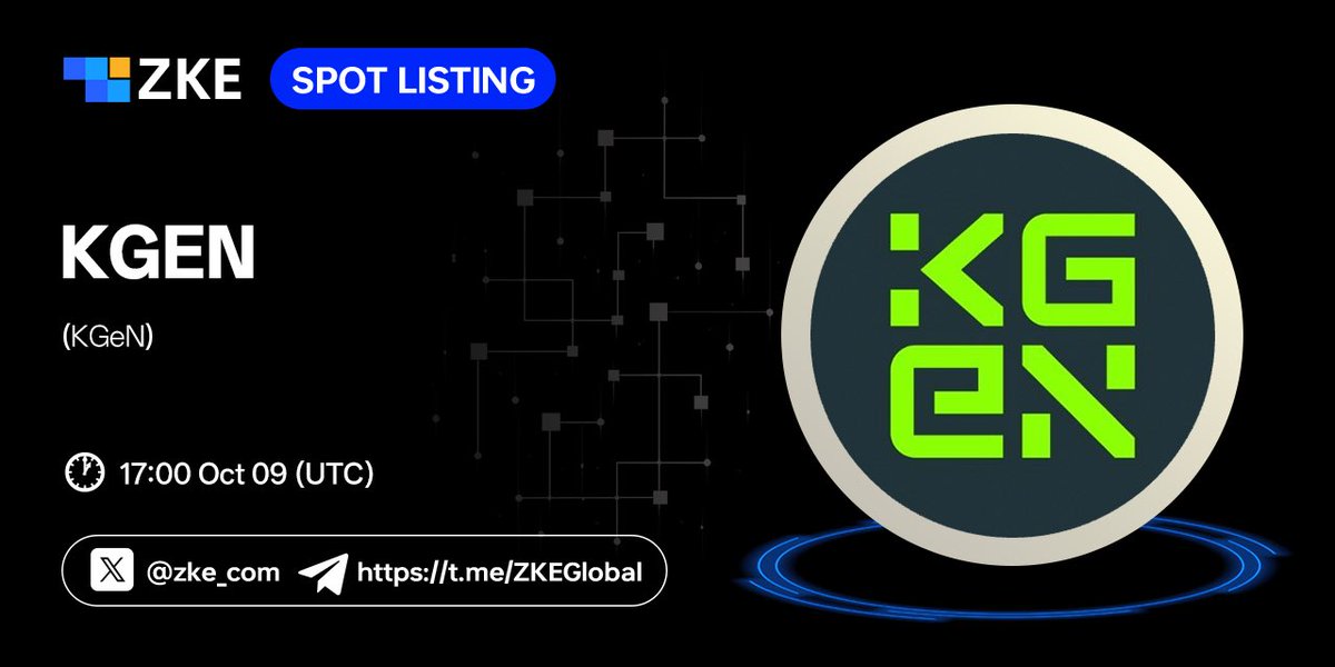 🔥New #listing!
#ZKE has listed KGEN/USDT on our digital assets platform on October 09 2025！ 
💰Trading pair: KGEN/USDT <a href="/KGeN_Community/">KGeN Community</a> 

💎Trade feature: October 09 2025, 17:00(UTC)

📈Trade:zke.com/Trade/KGEN_USDT
#KGEN