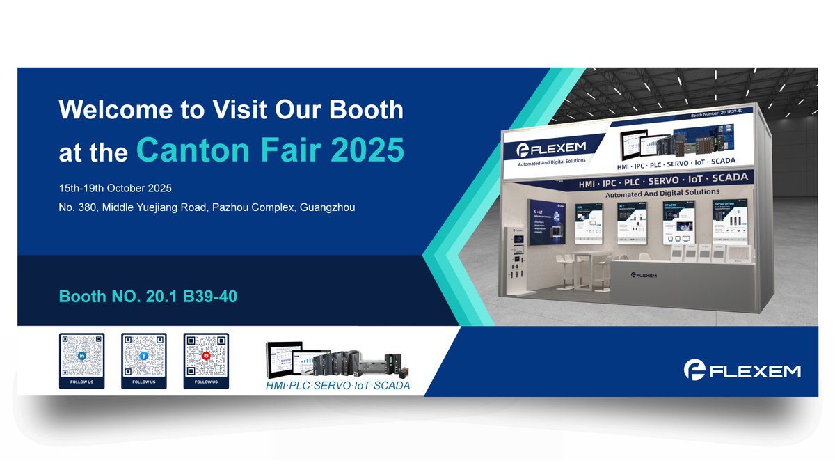 FlexemTech's tweet image. 🚀 FLEXEM is coming to #CantonFair2025!
Explore our latest AI+IoT upgrades – intelligent diagnostics, multi-language translation &amp;amp; AI programming.
✨ Try the new FPADX HMI with 3D display &amp;amp; ultra-clear visuals, plus our new PLC &amp;amp; Servo Drives!
📍 Booth 20.1 B39-40 | Oct 15–19
