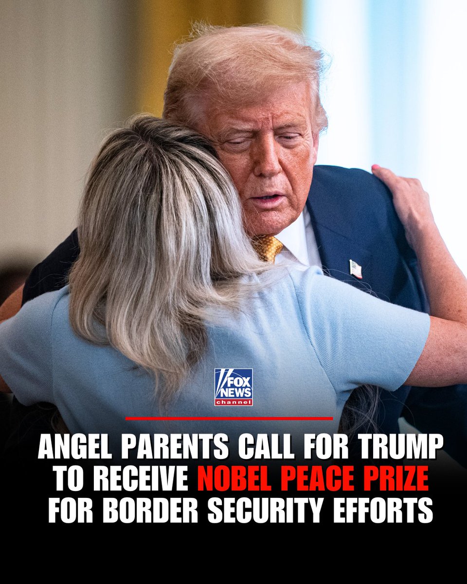 FoxNews's tweet photo. 'HE DESERVES THIS': Dozens of Angel parents and families of fentanyl victims are calling for President Trump to be awarded the Nobel Peace Prize, pointing to his unprecedented efforts to combat drug cartels, human trafficking and illegal immigration. https://t.co/rPS4nAHFpq