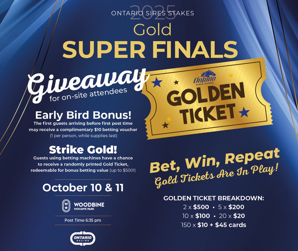It pays to come to <a href="/WoodbineSB/">Woodbine Mohawk Park</a> on Friday or Saturday - even better, both nights - for the <a href="/ONTSSNews/">Ontario Sires Stakes</a> Super Finals. Place an on-site wager via a betting terminal and you could win up to $500 in betting credits. Plus, come early and you could score a $10 bet at the door.#betontario