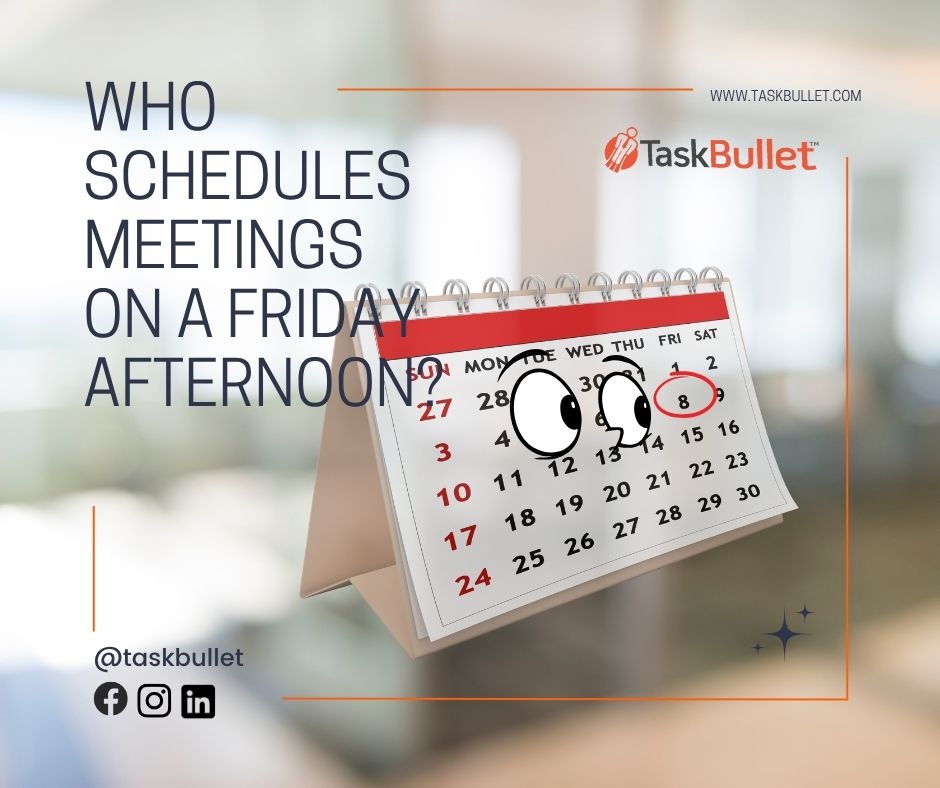 TaskBullet's tweet image. Who schedules meetings on a Friday afternoon? That’s just evil. 😅📅

#OfficeLaughs #FridayFeels #WorkStruggles #FunnyWork