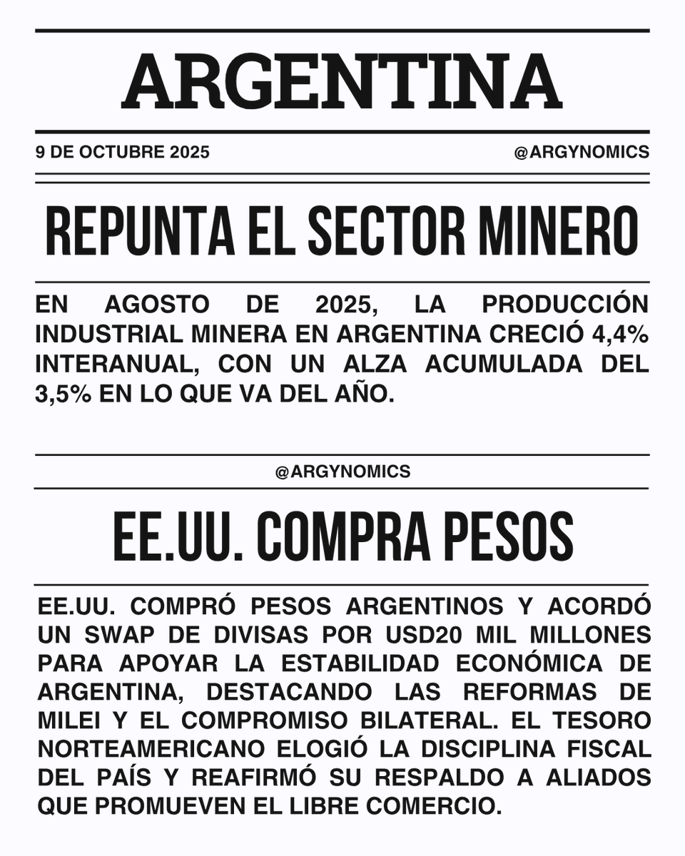 argynomics's tweet photo. Actualización económica 09-10-2025
✅Repunta el sector minero
✅EEUU compró pesos y confirma el swap https://t.co/delnPUdku9