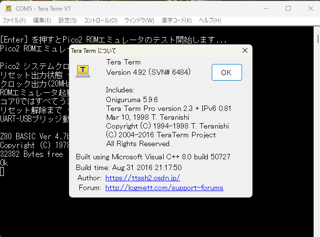 akih_san's tweet image. #AKI80 #Pico2ROMEmu #Pico2
ターミナルにTera Termを使用しているのですが、Ver5.4.0では、pico2をCOMで認識していますが未接続状態になっていて、表示が出ません。(これで非常に悩んでしまった・・・😅)
Ver4.92ではちゃんと表示されます。ドライバーの不具合かもしれません🤔