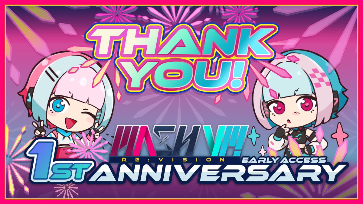 🎉MASH VP! Re:VISIONアーリーアクセスリリース1周年🎉
いつも応援してくださり、ありがとうございます！

#AXTORM #MASHVP