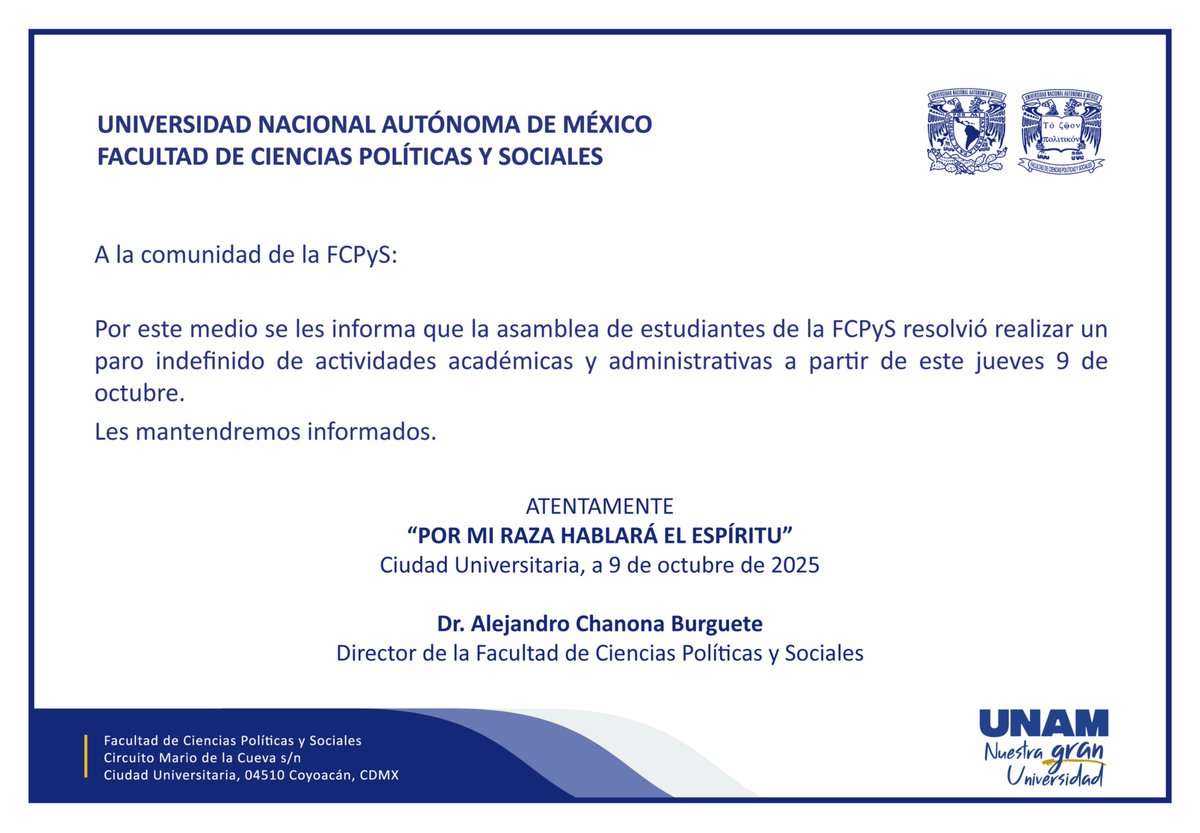 UNAM_FCPyS's tweet image. A la comunidad de la Facultad de Ciencias Políticas y Sociales: