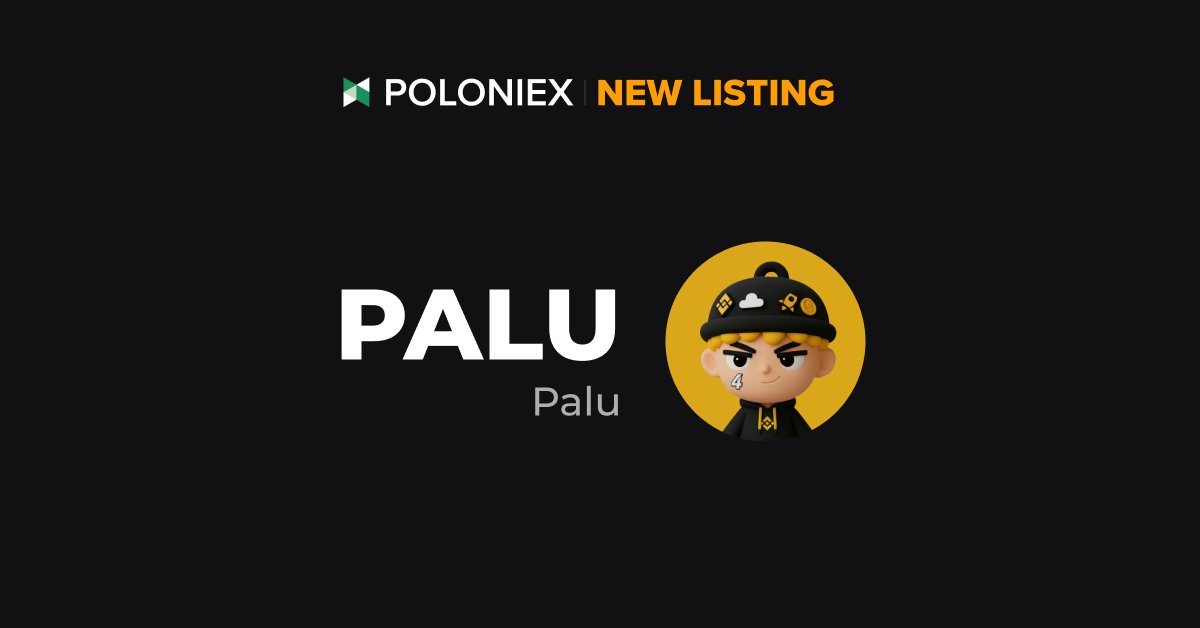 Poloniex's tweet photo. 🚀 Poloniex New Listing $PALU @palucto

✅ Deposit open on Oct 10th, 03:00 (UTC)

✅ Full trading enable on Oct 10th, 10:00 (UTC)

Details: https://t.co/y6fiN2itht https://t.co/9OGfV6OpAv