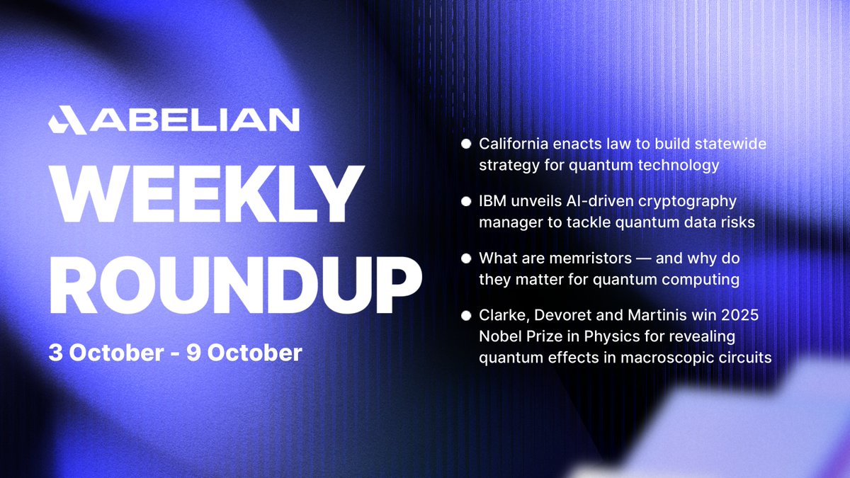 PQabelian's tweet image. 🗞 Quantum Computing #WeeklyRoundup (3 October - 9 October)
Let’s find out what happened last week in the #QuantumComputing industry.
#TechNews #PQAbelian #Abelian
● California enacts law to build statewide strategy for quantum technology
🔗 thequantuminsider.com/2025/10/06/cal…
● IBM…