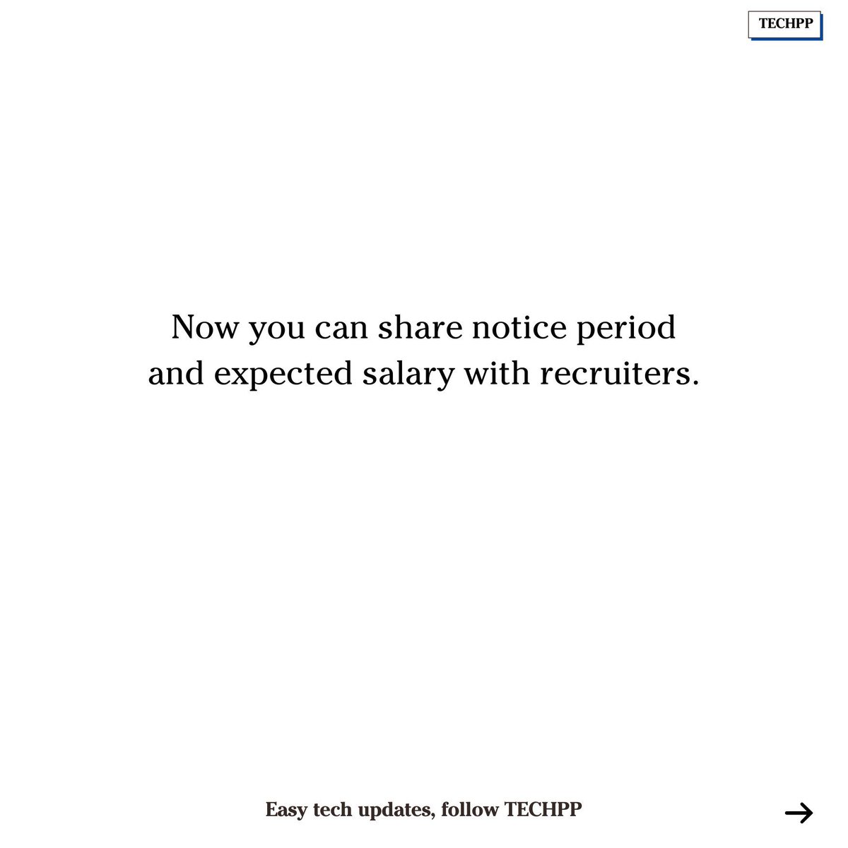 techpp's tweet image. LinkedIn adds notice period and salary details to ‘Open to Work’
#LinkedIn #JobSearch #Recruitment #Career