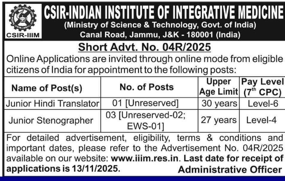 csiriiim's tweet image. 🔔 Recruitment Alert! 

CSIR-IIIM, Jammu invites applications for Junior Hindi Translator &amp;amp; Junior Stenographer.

Apply online at iiim.res.in by 13/11/2025.

#CSIRIIIM #Jobs #CareerOpportunity #ScienceJobs #Rajbhasha