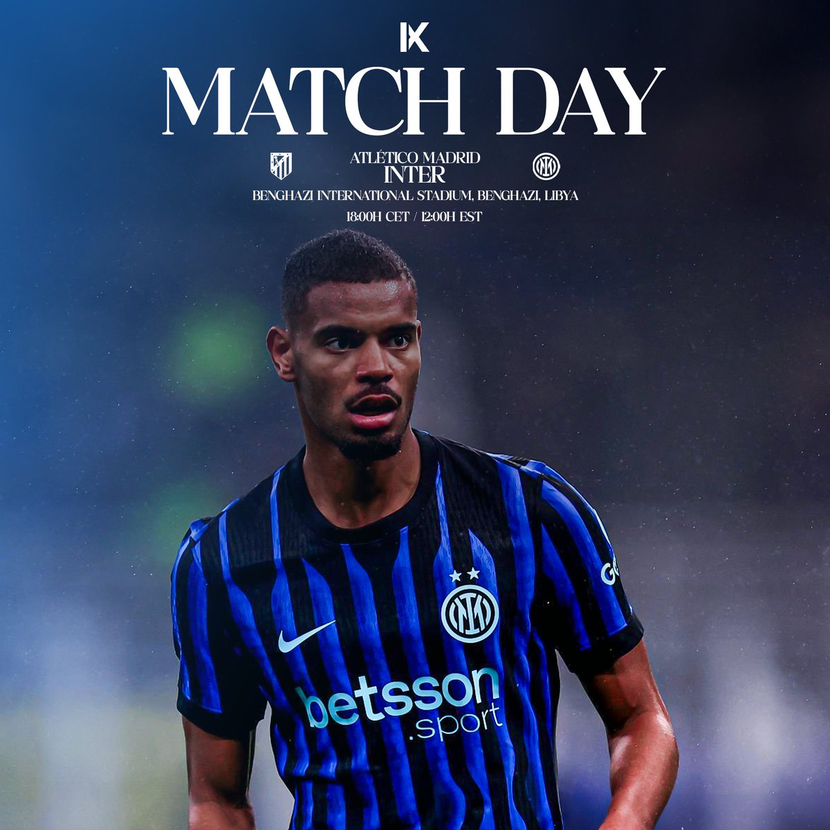 Inter_Xtra's tweet image. It’s 𝐌𝐀𝐓𝐂𝐇𝐃𝐀𝐘! ⚫️🔵

🤝 Friendly Match: Atlético Madrid-#Inter
📍 Benghazi International Stadium, Benghazi, Libya
⏰ 18:00 CET / 12:00 EST