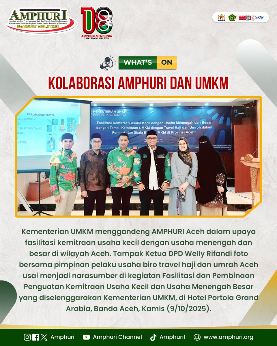Kementerian UMKM menggandeng AMPHURI Aceh dalam upaya fasilitasi kemitraan usaha kecil dengan usaha menengah dan besar di wilayah Aceh yang diselenggarakan Kementerian UMKM, di Hotel Portola Grand Arabia, Banda Aceh, Kamis (9/10/2025). #amphuri #amphuriaceh #amphurimendunia #umkm