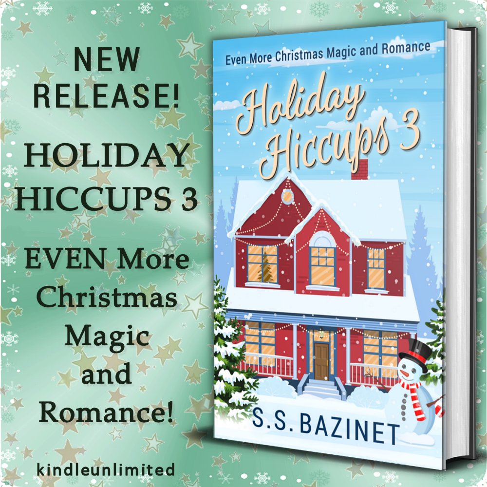 SSBazinet's tweet image. 🎉 Hooray! 🎉 My New Release Is Available:
Both as an #eBook and large #Print copy!

HOLIDAY HICCUPS 3: Even More Christmas Magic and Romance
amazon.com/dp/B0FTLSX11Y

Let the festivities begin!

#HolidayRomance #KindleUnlimited #ChristmasRomance #NewRelease