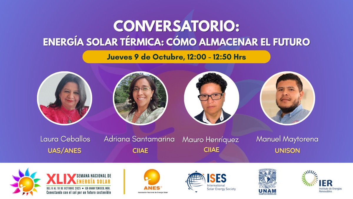 anes_oficial's tweet photo. 🌞 Conversatorio: Energía solar térmica, cómo almacenar el futuro 🔋☀️
💬 Un espacio de reflexión y colaboración sobre cómo aprovechar el sol para construir un futuro más limpio e innovador. 🤝🌿
#XLIXSNES #ANES #IERUNAM #UNISON #EnergíaSolar #TransiciónEnergética #SNES2025 https://t.co/D8wtpQeUaa