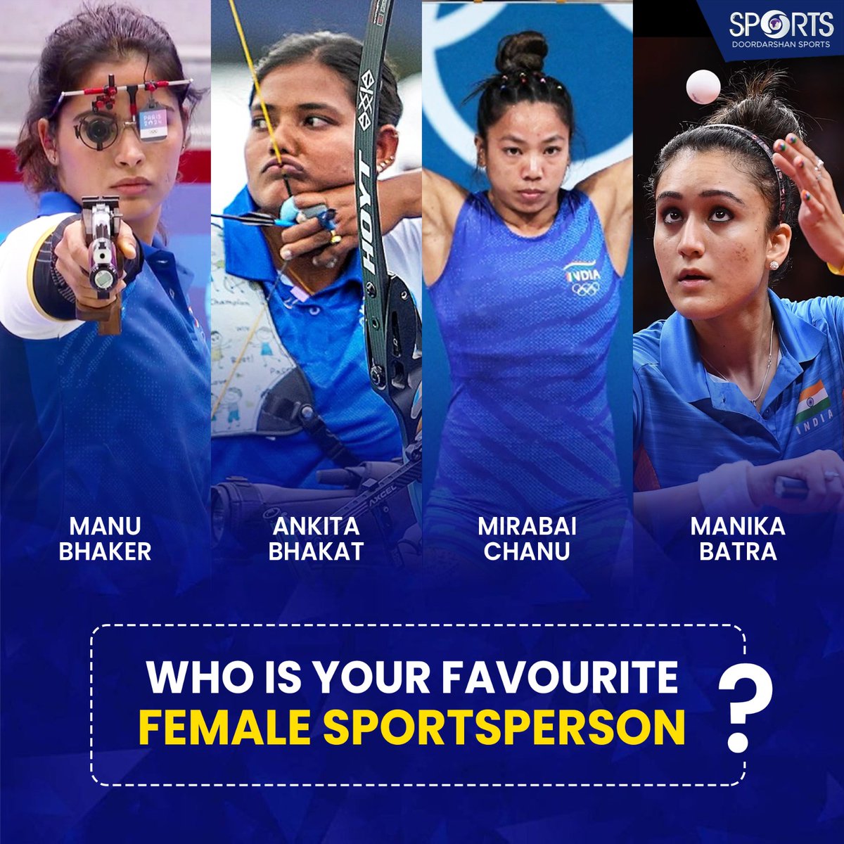ddsportschannel's tweet photo. Manu’s perfect aim📷, Ankita’s steady focus📷, Mirabai’s unmatched strength📷& Manika's powerful smash . Which of these incredible sports queens inspires you the most?
Let us know in the comments?📷
#FavSportsperson #IndianSports #gameonkiger
@realmanubhaker https://t.co/7lvApaG3Ms