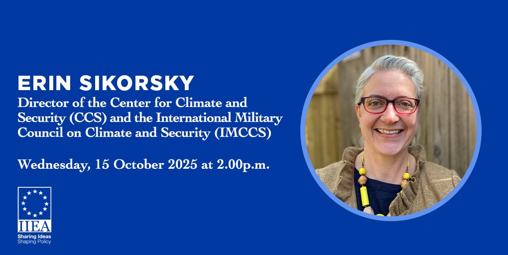 iiea's tweet image. 🔥 Hot Wars, Hot Planet: Climate Change and Security in a Competitive World
In her address to the @iiea, @ErinSikorsky, Director of @CntrClimSec and @IMCCS_ , will discuss the pathways through which climate change is shaping instability and conflict globally. Her remarks will…