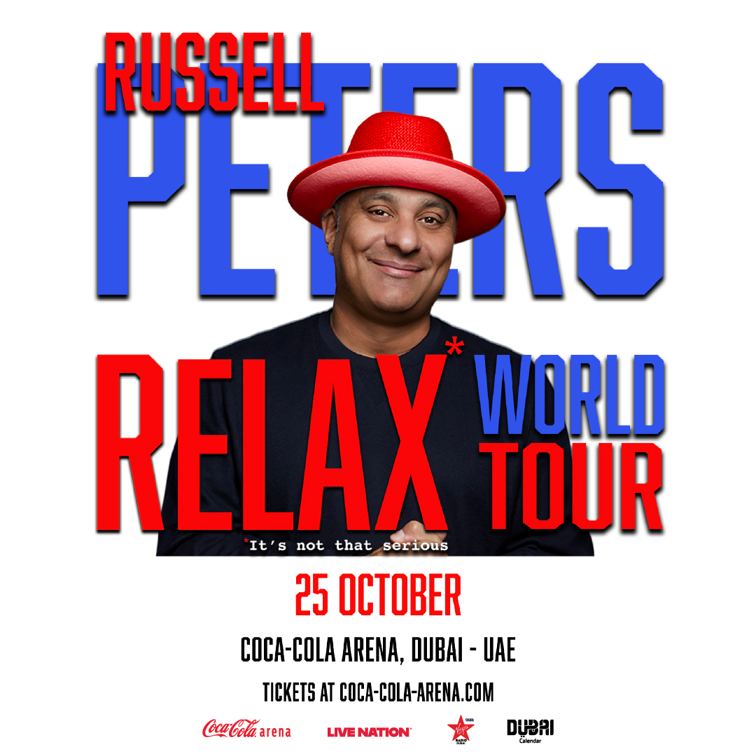 Ladies, ready to laugh? 😂

Comedy legend Russell Peters is back at Coca-Cola Arena #Dubai on Oct 25th, 2025 (8 PM) with his Relax World Tour! From culture to everyday absurdities, expect nonstop laughter! 

🎟️ Get tickets: coca-cola-arena.com

#RussellPeters #CocaColaArena