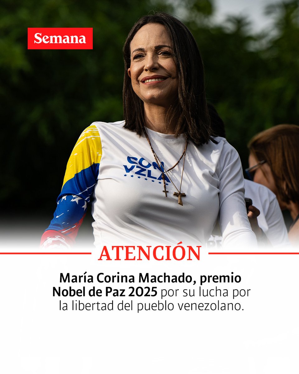 🔴 María Corina Machado gana el premio Nobel de Paz. Entérese: semana.com/mundo/articulo…