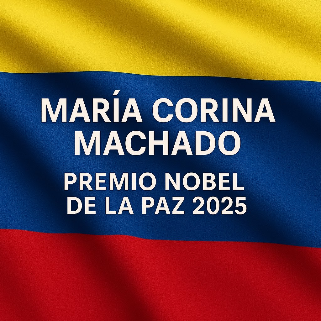 ElRadardeCesar's tweet image. 🚨🇻🇪✨ ULTIMA HORA | María Corina Machado gana el Premio Nobel de la Paz 2025.

¡Histórico!

Un reconocimiento al coraje, la resistencia y la voz de millones de venezolanos que no se rindieron.
Hoy el mundo le dice al régimen: #Venezuela no está sola.

La libertad acaba de…