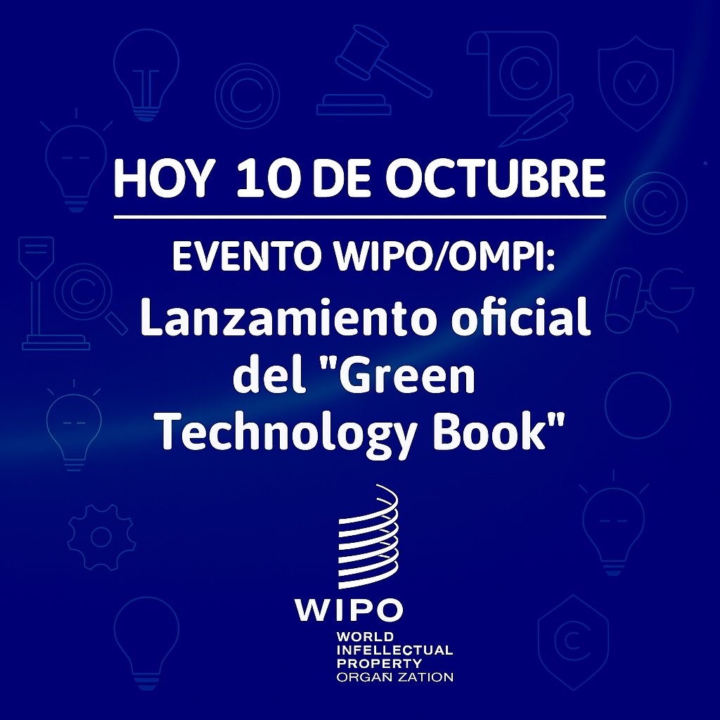 🔹Un día como hoy, 10 de octubre, la OMPI lanzó el Green Technology Book, fortaleciendo el vínculo entre innovación sostenible y propiedad intelectual 🌱💡.
También recordamos foros regionales que promueven la Protección de Obras y Derechos Conexos.

wipo.int
