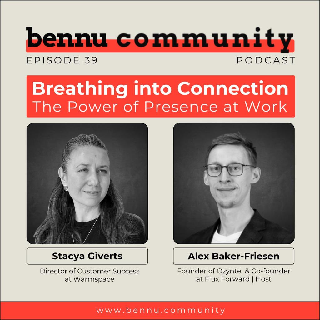 BennuCommunity's tweet photo. 📌 New Episode — Bennu Community #Podcast
🎧 Breathing into Connection: The Power of Presence at Work
WITH Stacya Giverts, Director of Customer Success at Warmspace

🎙 Hosted by Alex Baker-Friesen PhD — Co-Founder at Flux Forward
🎧 Listen now: https://t.co/1D7vYlkJsH https://t.co/ZesDGGwHYv