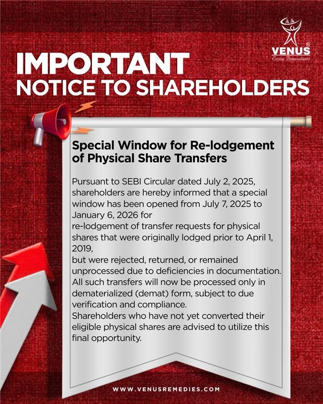 remediesvenus's tweet image. 📢 Important Notice to Shareholders:
SEBI has opened a special window (Jul 7, 2025 – Jan 6, 2026) for re-lodgement of physical share transfers lodged before Apr 1, 2019 but rejected/unprocessed.

Transfers will be processed only in demat form.
#SEBI #Demat #InvestorAwareness