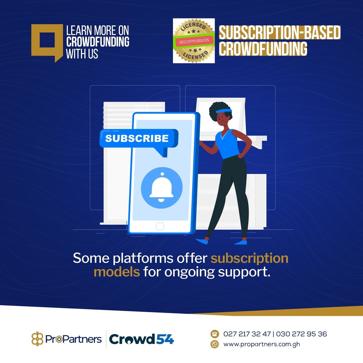 propartnersgh's tweet image. Some platforms offer subscription models for ongoing support. 

Propartners is an Investment Crowdfunding Intermediary and Crowdfunding Platform licensed by SEC. 

#Propartners #Crowdfunding #Crowd54