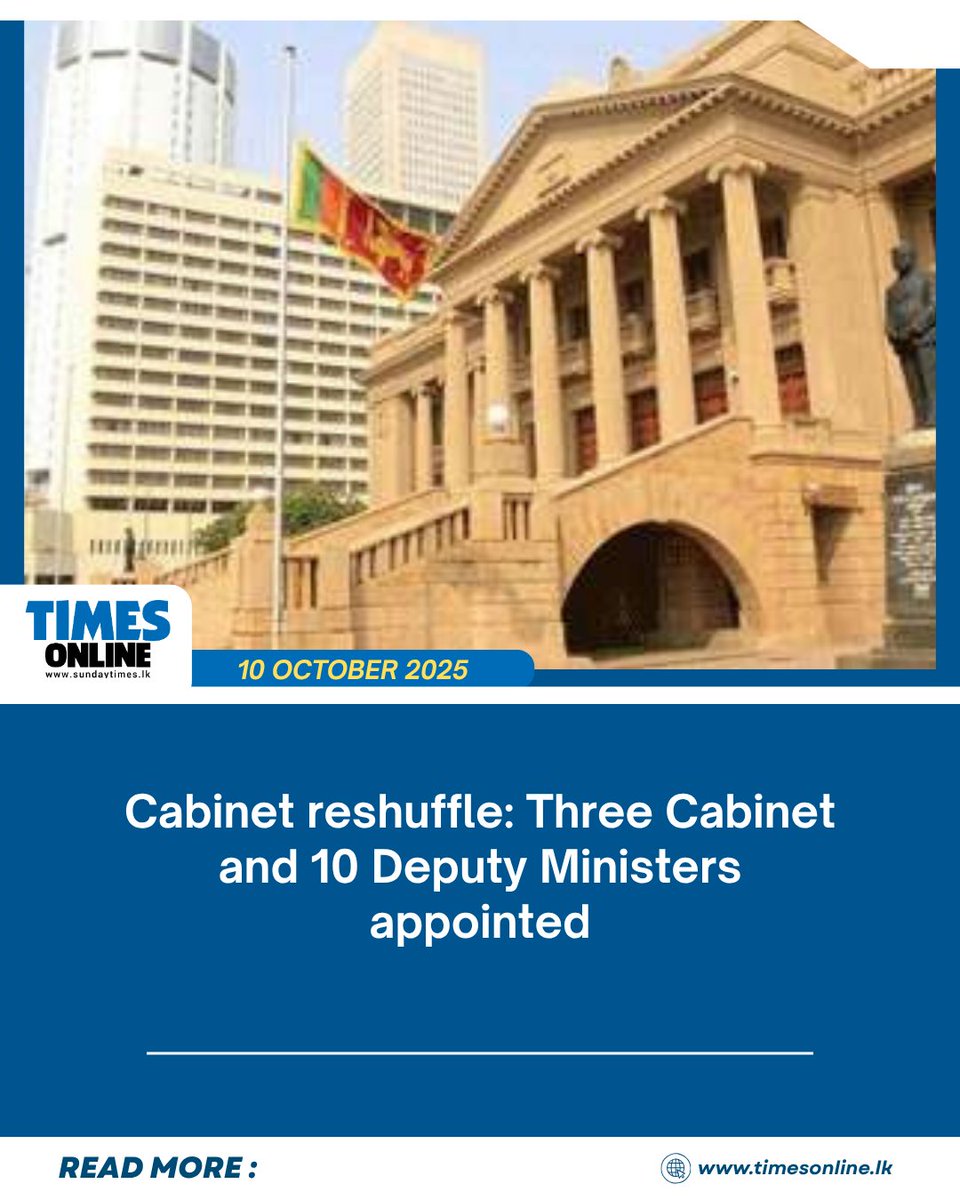 Cabinet reshuffle: Three Cabinet and 10 Deputy Ministers appointed

sundaytimes.lk/online/news-on…

Read more of TimesOnline at : sundaytimes.lk/online/