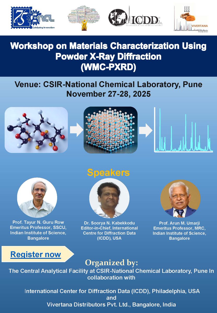 csir_ncl's tweet image. CSIR-NCL is pleased to announce the upcoming Workshop on Materials Characterisation Using Powder X-Ray Diffraction (WMC-PXRD) in collaboration with the International Centre for Diffraction Data (ICDD), USA, and Vivertana Distributors Pvt. Ltd., Bangalore.
@CSIR_IND