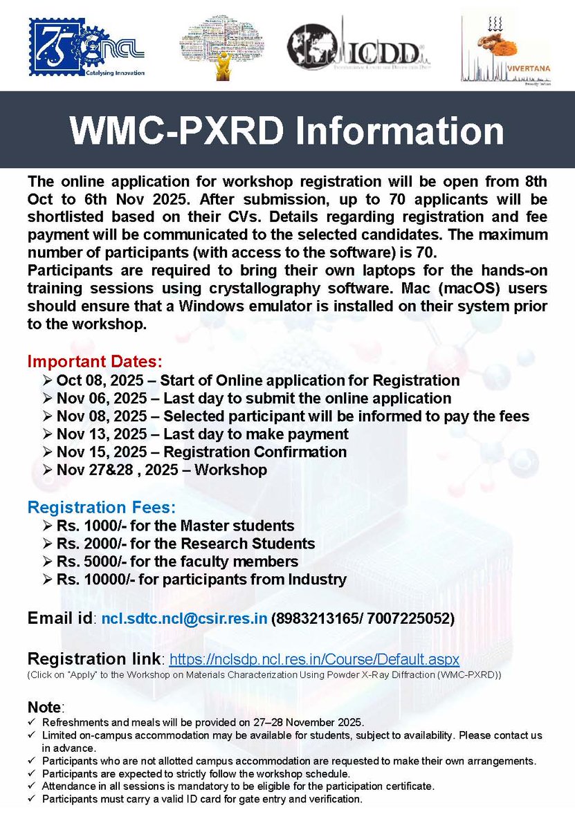 csir_ncl's tweet image. CSIR-NCL is pleased to announce the upcoming Workshop on Materials Characterisation Using Powder X-Ray Diffraction (WMC-PXRD) in collaboration with the International Centre for Diffraction Data (ICDD), USA, and Vivertana Distributors Pvt. Ltd., Bangalore.
@CSIR_IND