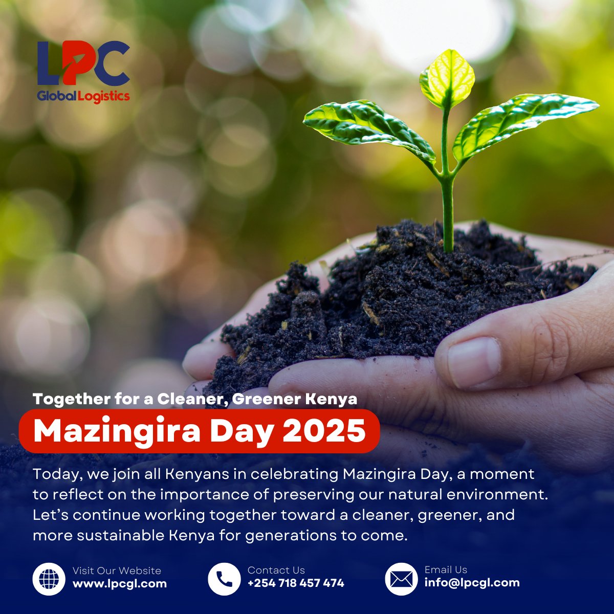 GlobalLpc's tweet photo. Happy #MazingiraDay2025! 🌍
Let’s celebrate Kenya’s beautiful environment and renew our commitment to keeping it clean and green. 💚🇰🇪 #CleanKenya #GoGreen #LPCGlobalLogistics https://t.co/DKvRBRX3EM
