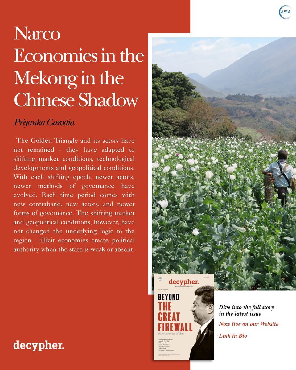 asiavisual1's tweet image. In the #Mekong’s #GoldenTriangle, #illiciteconomies adapt to shifting markets, technology, and #geopolitics — proving that where the #state is weak, #power often flows through the shadows.
Read the full article here: asiaresearch.co/decypher-journ…