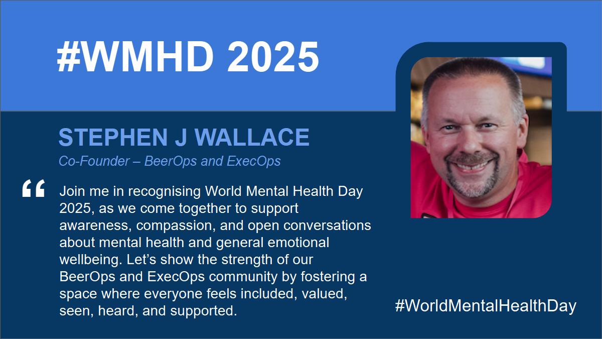 BeerOpsHQ's tweet image. Join me in recognising World Mental Health Day 2025. Let’s support awareness, compassion, and open conversations about mental health and wellbeing. Together, the #BeerOps and #ExecOps community can foster a space where everyone feels valued, seen, and supported.