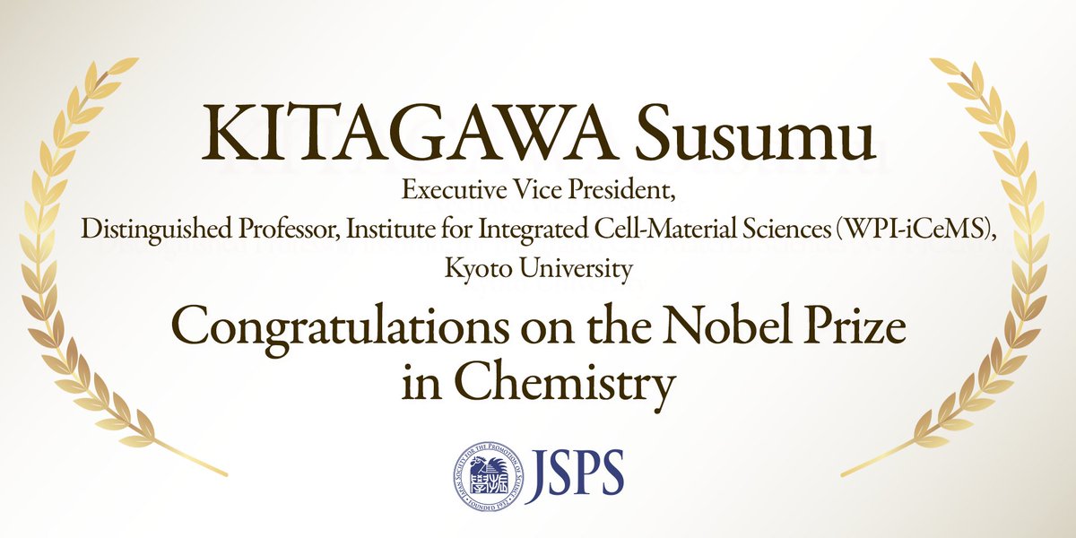 jsps_sns's tweet image. Here’s a message from JSPS President SUGINO Tsuyoshi on Prof. KITAGAWA Susumu, Distinguished Professor at WPI-iCeMS, Kyoto University, winning the Nobel Prize in Chemistry. Please take a look.
🔗jsps.go.jp/english/e-topi…
#JSPS #Nobelprize