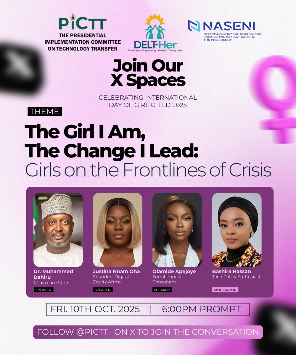 NASENIHQ's tweet photo. Nigerian girls are leading innovation and shaping the future of STEM.

Do not miss this powerful conversation. Join us!  
hosted by @PICTT_, for International Day of the Girl Child 2025.

Friday, 10th October 2025 | 6:00pm

Follow @PICTT_ on X to join.
#IDGC2025 #DELT_Her #NASENI #PICTT #GirlsInSTEM #Innovation #TheGirlIAmTheChangeILead
