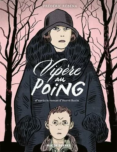 C’est la mère la plus toxique de la littérature : Folcoche, revient sous les dessins affutés de Frederic Rebena pour une adaptation plus nuancée du célèbre roman d’Hervé Bazin, Vipère au Poing ! Ma review et interview chez Bruce Lit  👉 brucetringale.com/vipere-au-poin…
<a href="/ruedesevresBD/">Rue de Sèvres</a>