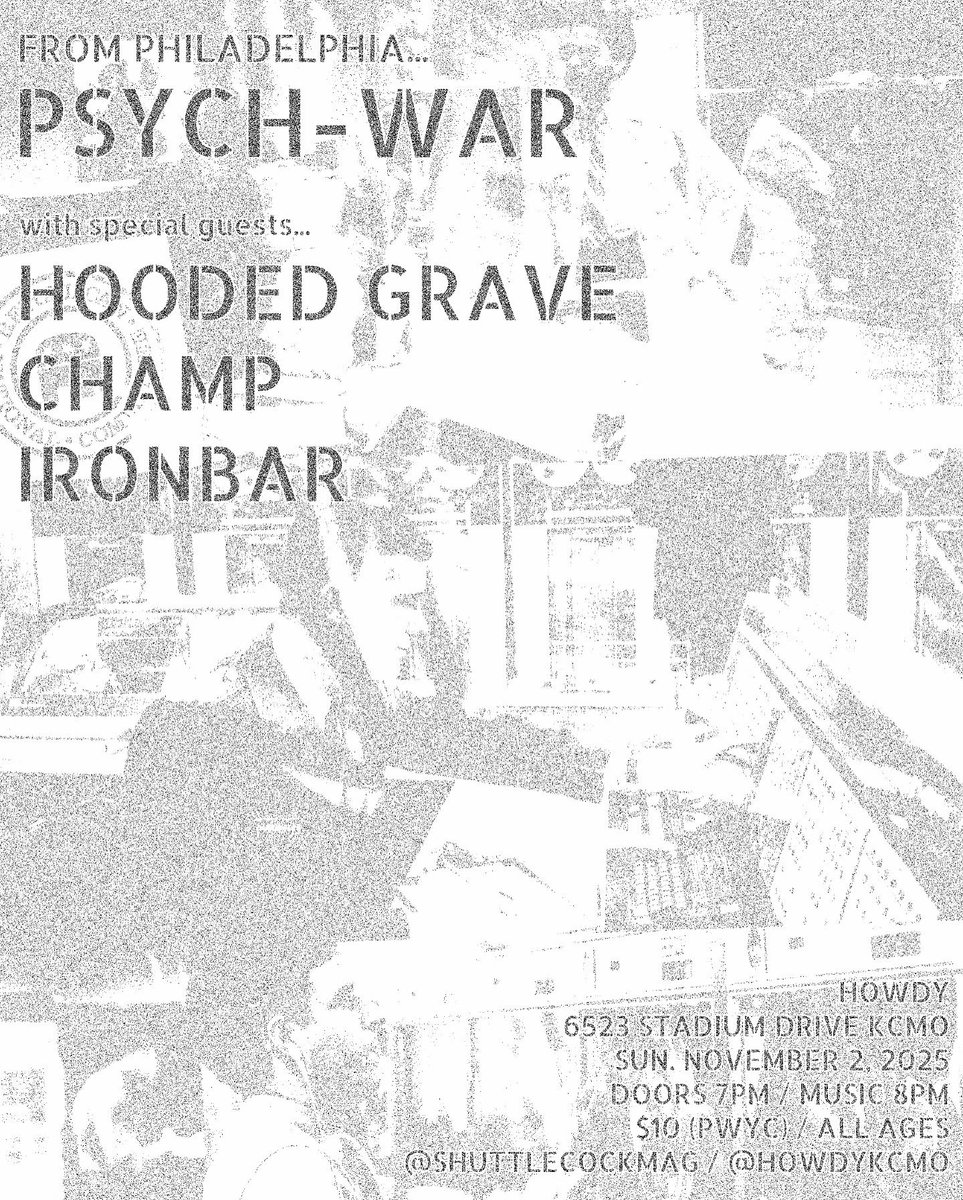HowdyKCMO's tweet image. Sunday, November 2: Psych-War (a Philly band with some faces familiar to the Kansas City scene) visits the town with support from Hooded Grave, Champ, and Ironbar. Music at 8pm. $10 (PWYC). All ages.