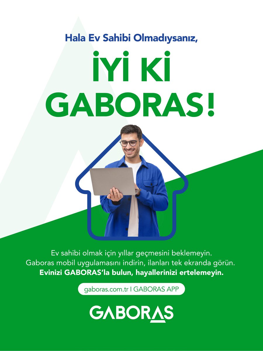 🏡 “30 yaşında hala ev sahibi olmadınız mı?”

Artık hayallerinizi ertelemeyin!

GABORAS mobil uygulaması ile:

✔ Tek ekranda binlerce ilanı görün,
✔ Size uygun evi hızla bulun,
✔ Güvenle yatırımınızı yapın.

Hayalinizdeki eve kavuşmak için “İyi ki GABORAS var!” 💚

📲 Hemen