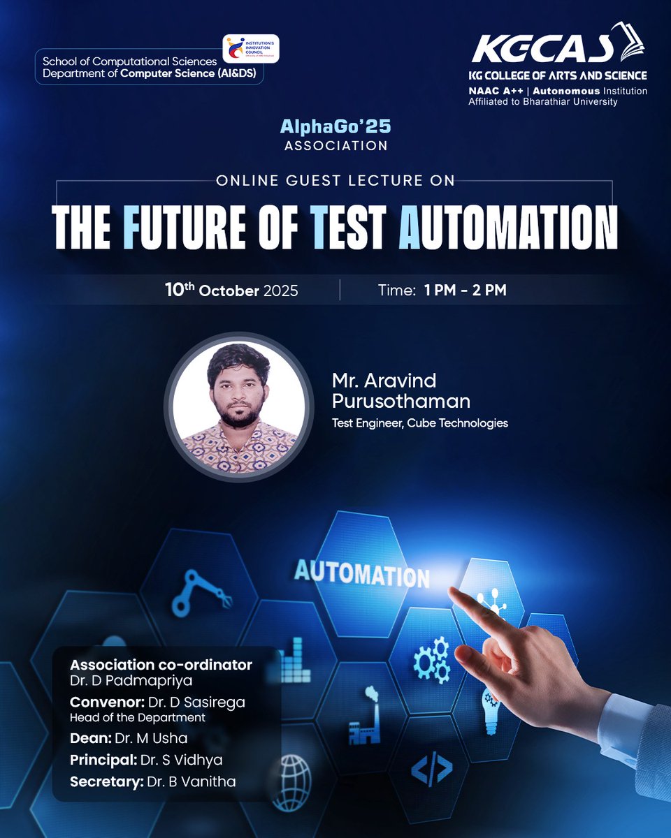 kgcascollege's tweet image. Our Computer Science students of AlphaGo’25 Association bring you an insightful Online Guest Lecture on “ The Future of Test Automation ”, led by Mr. Aravind Purusothaman , a skilled Test Engineer from Cube Technologies.

#AlphaGo25 #KGCollege #TestAutomation #SoftwareTesting