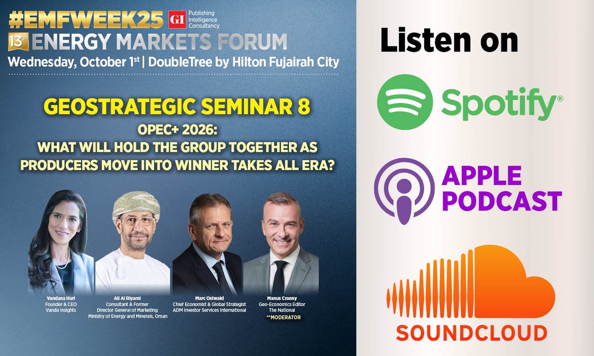 ENERGY MARKETS FORUM 2025 - CONTENT PUBLISHING: OPEC+ 2026: What will Hold the Group Together as Producers Move into Winner Takes All Era?

Tune in and subscribe here 👇
SoundCloud: tinyurl.com/mrxndn9d
Spotify: tinyurl.com/cfzctdwk
Apple: lnkd.in/dg7CAYw2