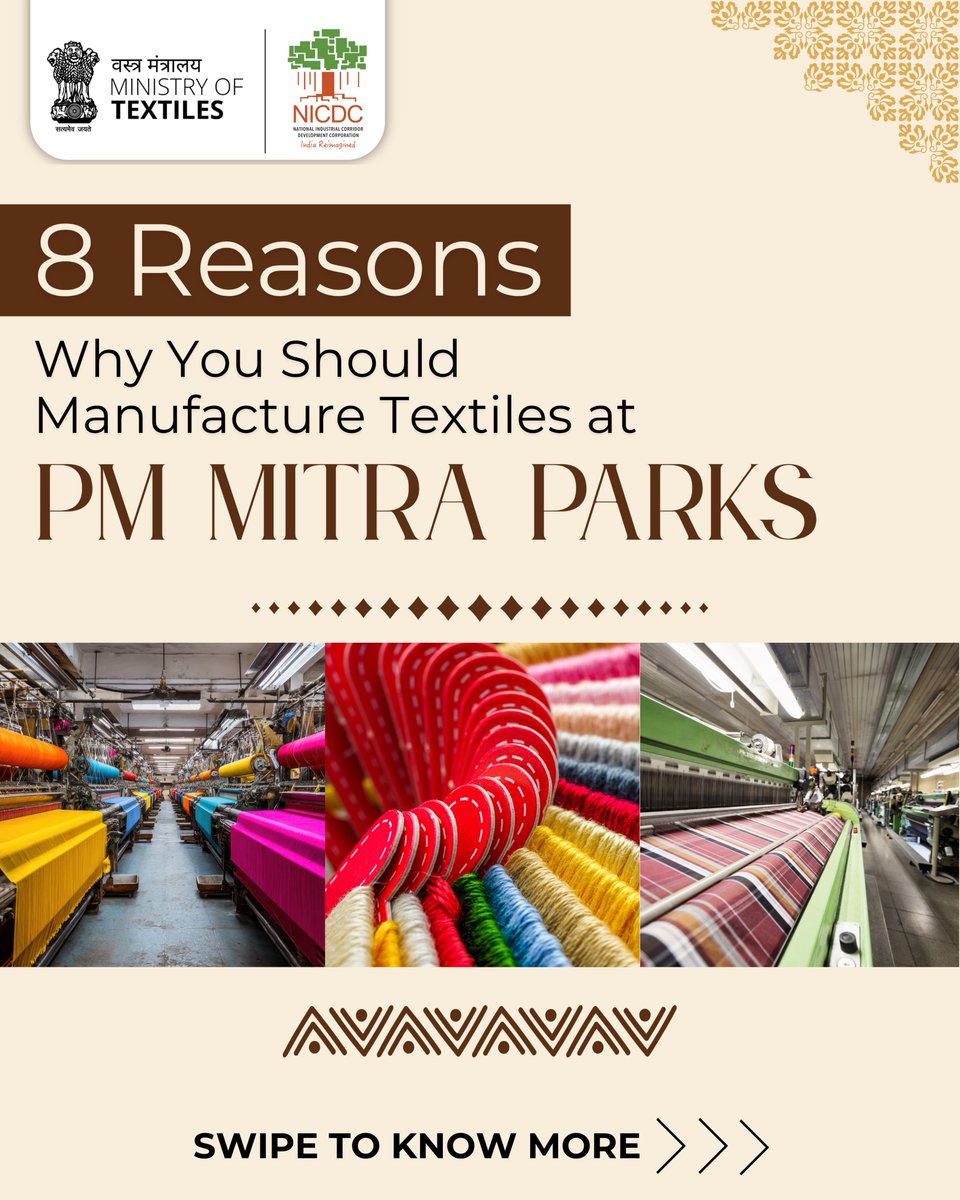 PMMITRAofficial's tweet image. Thinking of where to set up your next textile unit? 🧵

Here are 8 reasons your search should end at PM MITRA Parks! The future of textile manufacturing in India. 👇
#PragatiKaPMMitra #PMMITRA #Textile