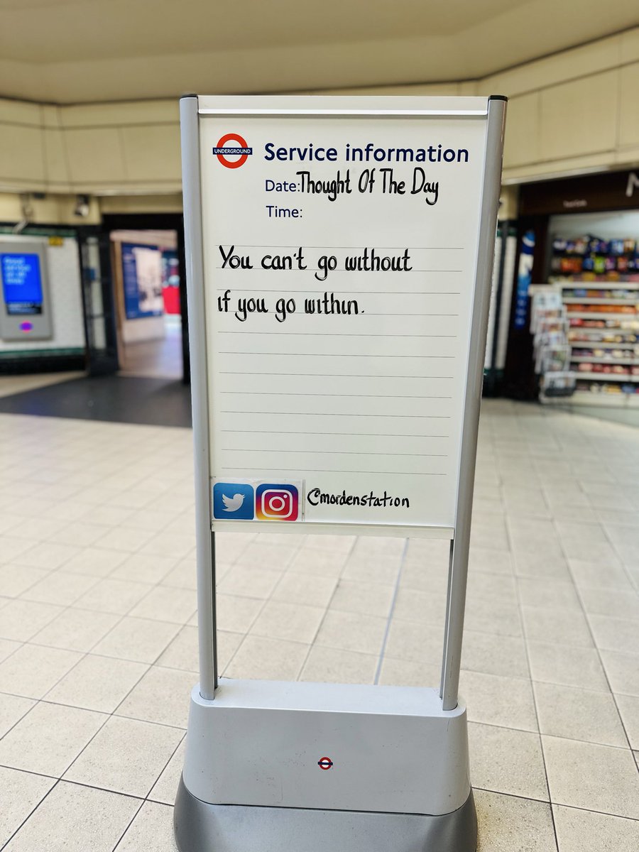 Friday 10th October 2025 Thought Of The Day From Morden Underground Station