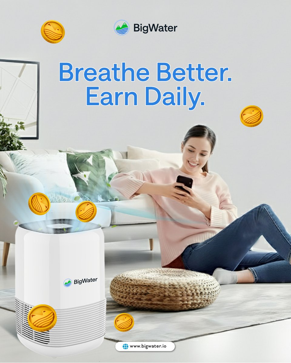 BigWater isn’t just protecting your air — it’s rewarding your lifestyle.
💨 Purifies your indoor air
💧 Contributes to clean water initiatives
🪙 Rewards you with free $BIGW tokens

Every 20 hours of use = fresh rewards + global impact.

👉 Start today → bigwater.io
