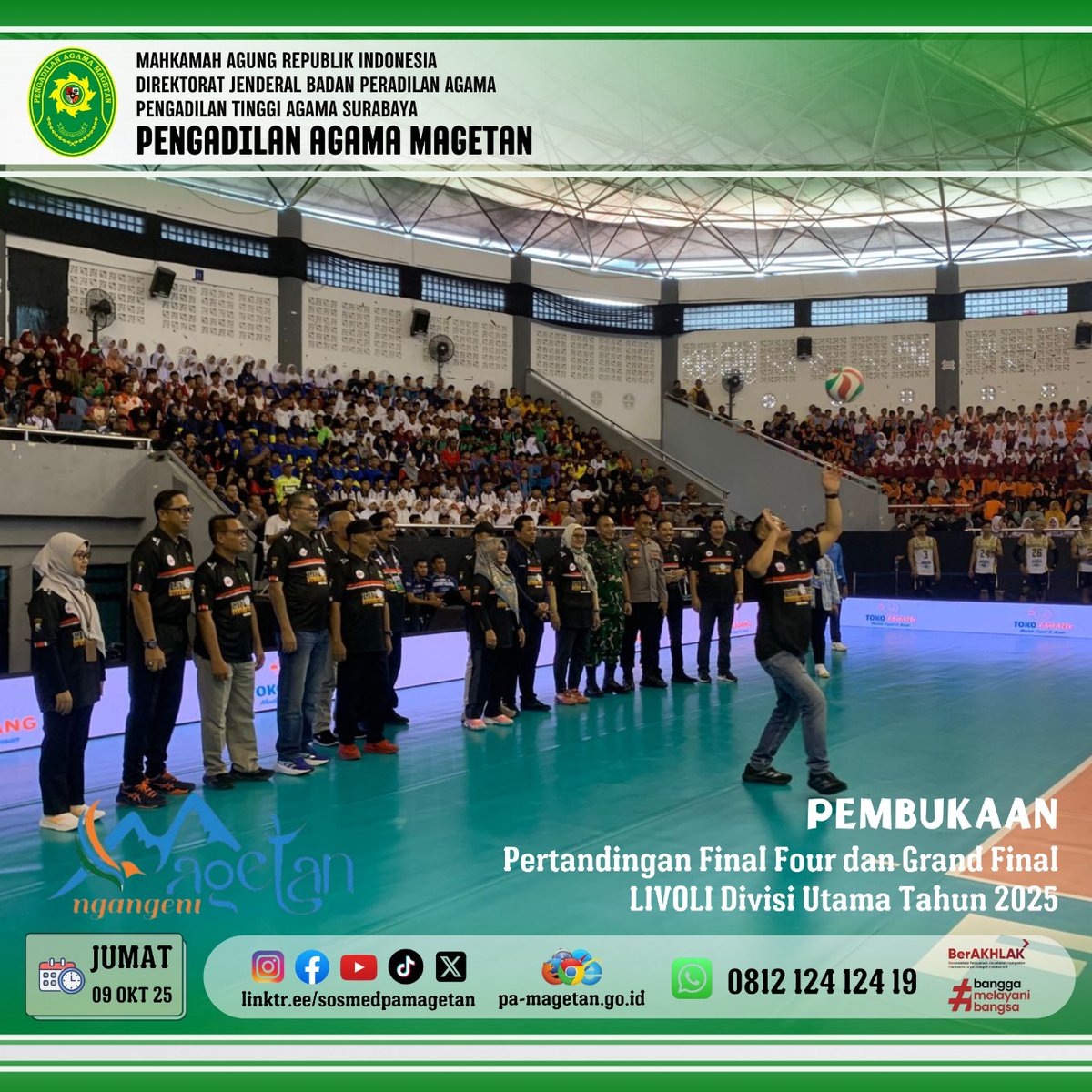 widhygreene's tweet photo. Pembukaan Final Four dan Grang Final Livoli Divisi  Utama tahun 2025 di Gor Ki Mageti Magetan.

Magetan, 10 Oktober 2025
#rbkunwaskemenpanrb
#rbkunwas
#mahkamahagung
#badilag
#ptasurabaya
#pamagetan https://t.co/wwMqfHiClW