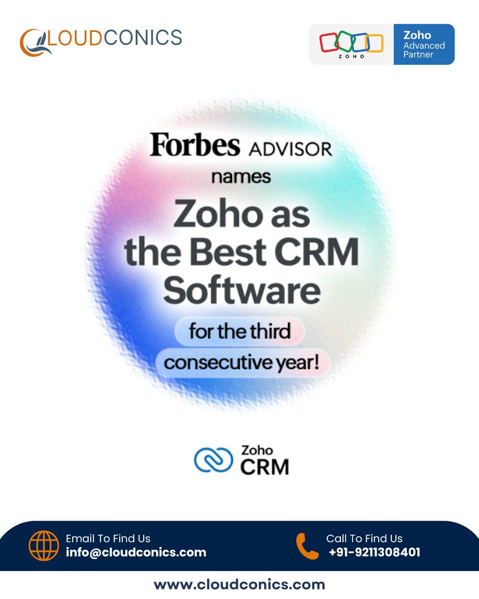 cloudconics's tweet image. Forbes Advisor has named Zoho CRM the Best CRM of 2025! Proud to be a Zoho Advanced Partner, CloudConics continues to bring these award-winning CRM solutions to businesses everywhere. #CloudConics #ZohoPartner #ForbesAdvisor #BestCRM2025 #ZohoCRM #CRMInnovation #CustomerSuccess