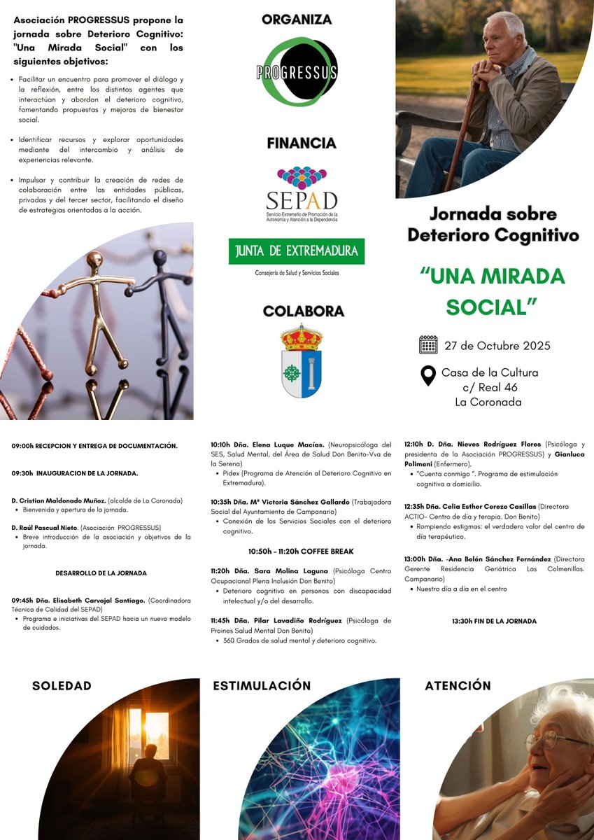 La asociación PROGRESSUS va a realizar a realizar el próximo día 27 de octubre una jornada sobre deterioro cognitivo: Una mirada social en La Coronada.

Inscripciones a través del código QR del cartel.