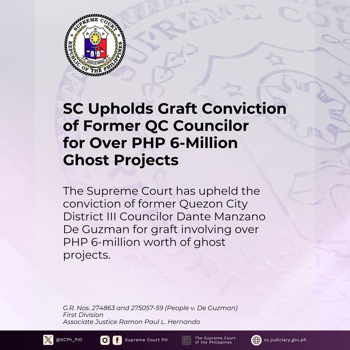 SCPh_PIO's tweet image. The #SupremeCourtPH (SC) has upheld the conviction of former Quezon City District III Councilor Dante Manzano De Guzman for graft involving over PHP 6-million worth of ghost projects.
In a Decision written by Associate Justice Ramon Paul L. Hernando, the SC’s First Division…