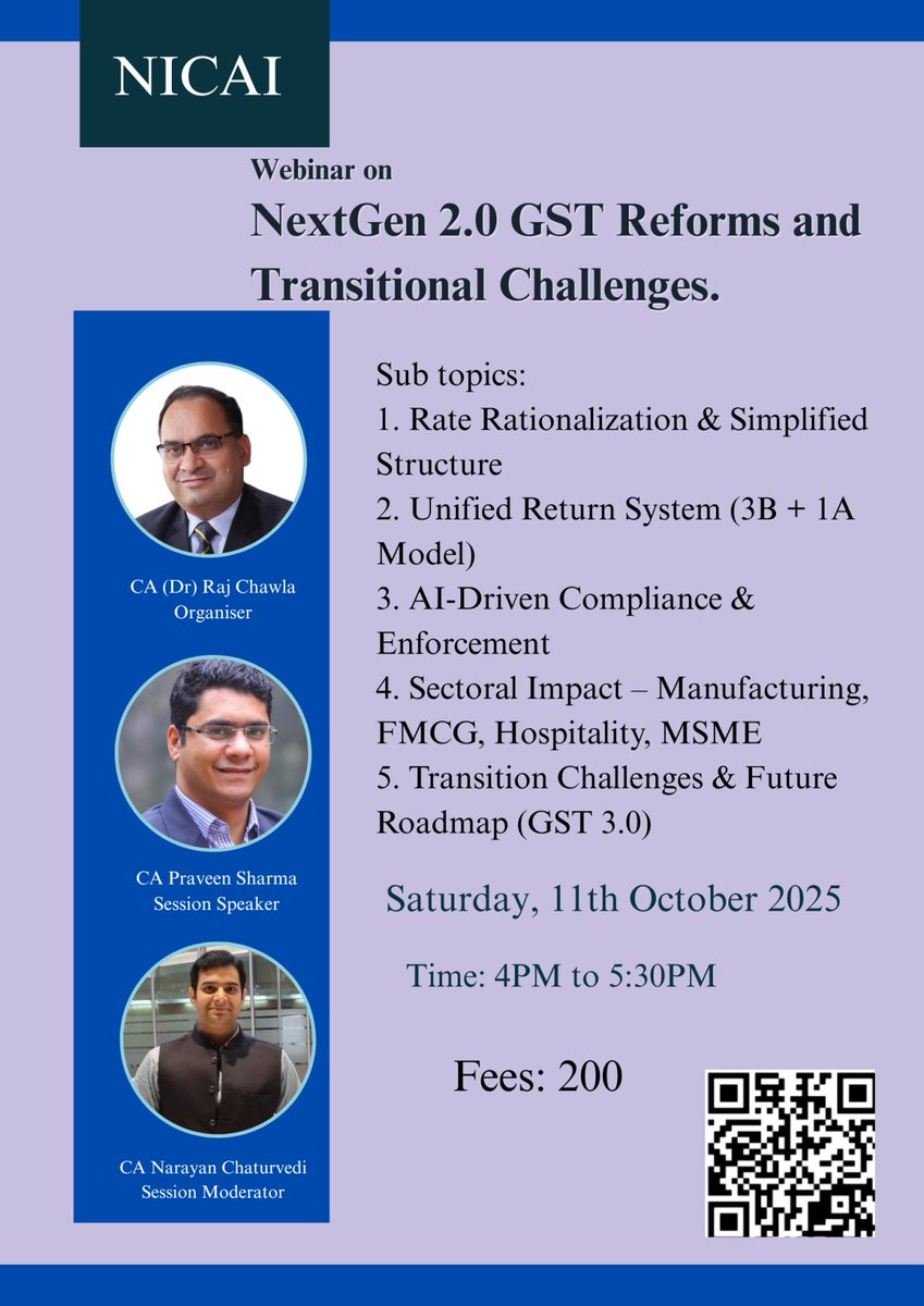 Respected Members,  NICAI is organizing a Webinar on NextGen 2.0 GST Reforms and Transitional Challenges.  Date: Saturday, 11th October 2025  Time: 4:00 PM to 5:30 PM IST  Fees: 200  For Payment: rzp.io/rzp/gZgyrf96