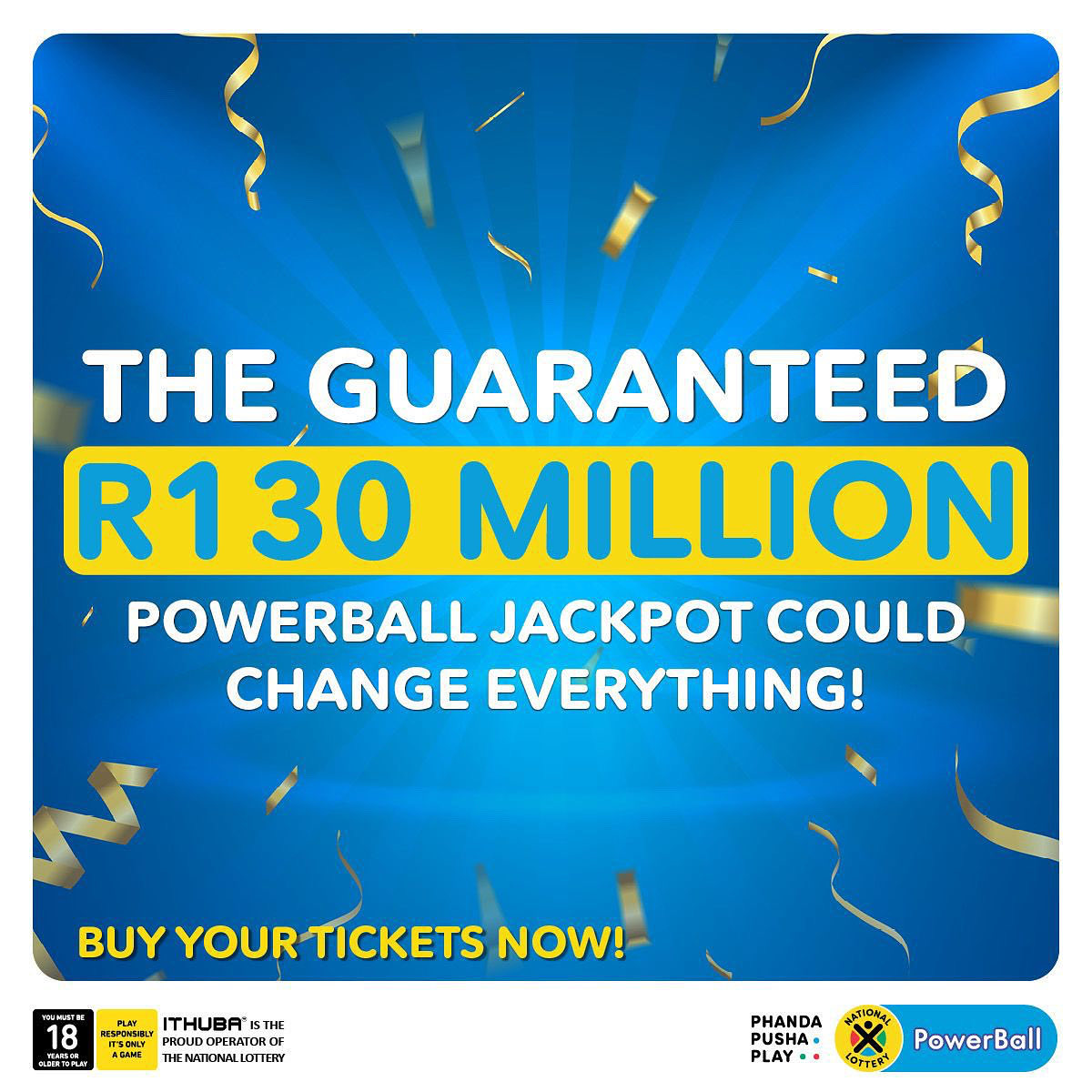 New homes, fresh starts, and dreams waiting to happen it’s all possible with tonight’s GUARANTEED #PowerBallR130M

Don’t let this one slip away. BUY your ticket NOW in-store, on nationallottery.co.za, your banking app, or dial 1207529# for USSD.
#ThatWouldChangeEverything #ad